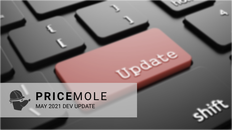 Pricemole may 2021 dev update